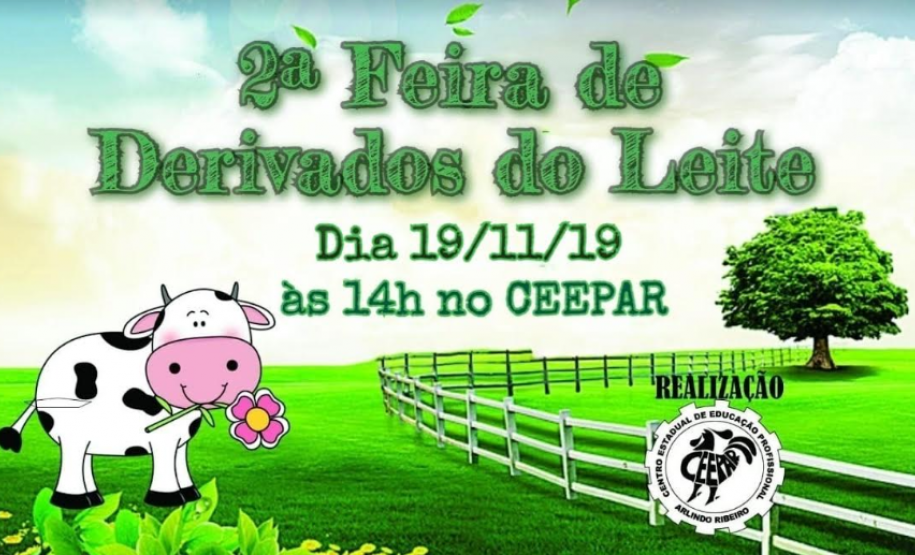 2ª Feira de derivados do leite e suas propriedades físico-químicas no CEEP Arlindo Ribeiro.